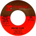 Somethin’ Stupid
