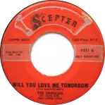 “Will You Love Me Tomorrow”