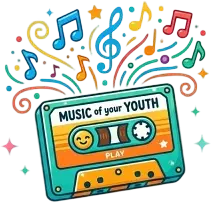 Music Of Your Youth