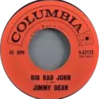 Big Bad John by Jimmy Dean