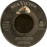 Good Luck Charm – Elvis Presley
