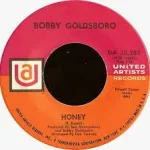 Honey – Bobby Goldsboro