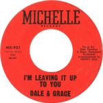 I'm Leaving It All Up To You by Dale & Grace