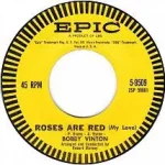 Roses Are Red (My Love) – Bobby Vinton