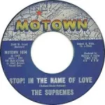 Stop! In the Name of Love – The Supremes
