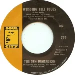 Wedding Bell Blues – The 5th Dimension