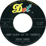 Sugar Shack – Jimmy Gilmer & the Fireballs